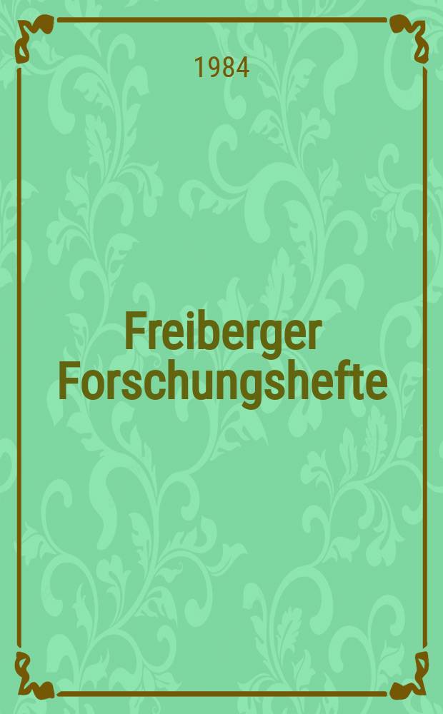 Freiberger Forschungshefte : Beihefte der Zeitschrift "Bergakademie" : Beiträge zu Problemen der Braunkohlenentgasung. T.1.