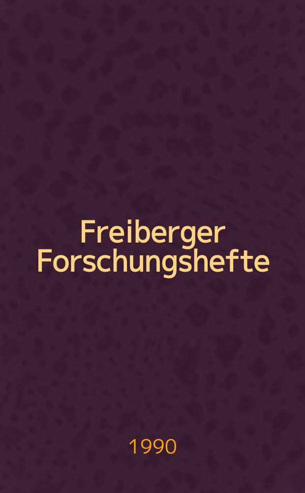 Freiberger Forschungshefte : Beihefte der Zeitschrift "Bergakademie" : Adsorptionskalorimetrie