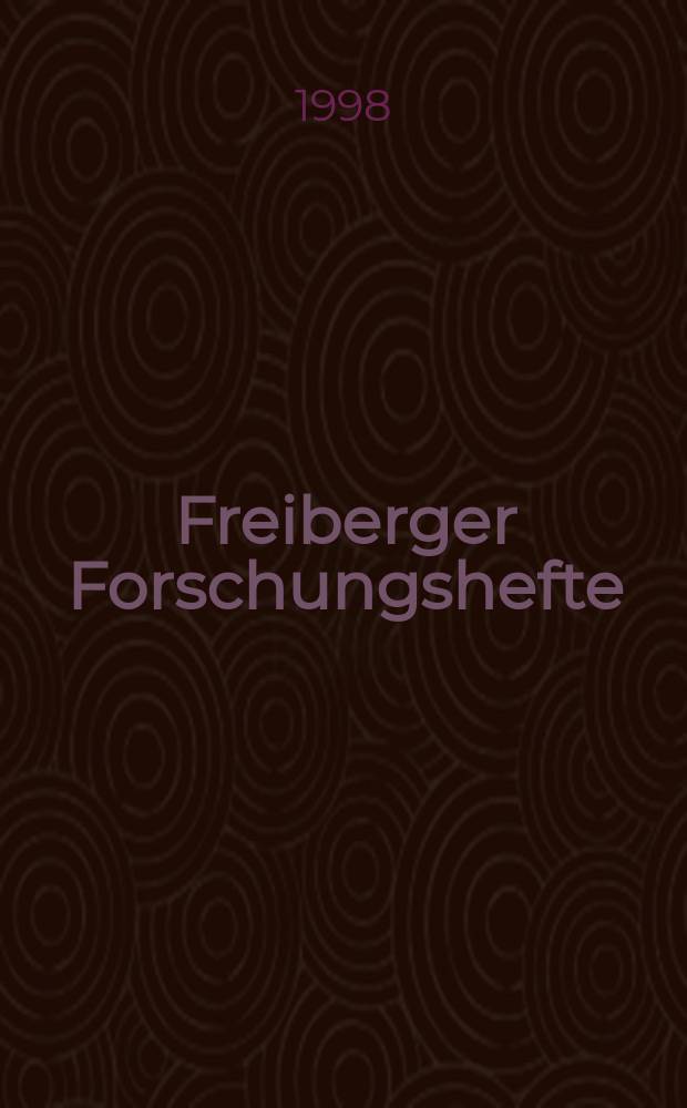 Freiberger Forschungshefte : Beihefte der Zeitschrift "Bergakademie" : Partikeltechnologie