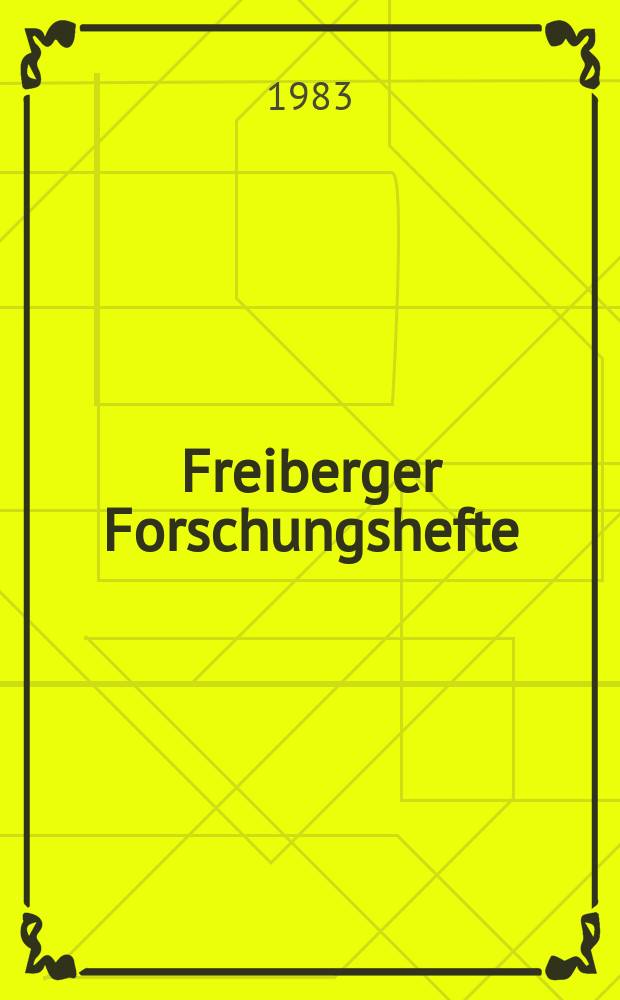 Freiberger Forschungshefte : Beihefte der Zeitschrift "Bergakademie" : Beitrage zur allgemeinen und speziellen Paläontologie
