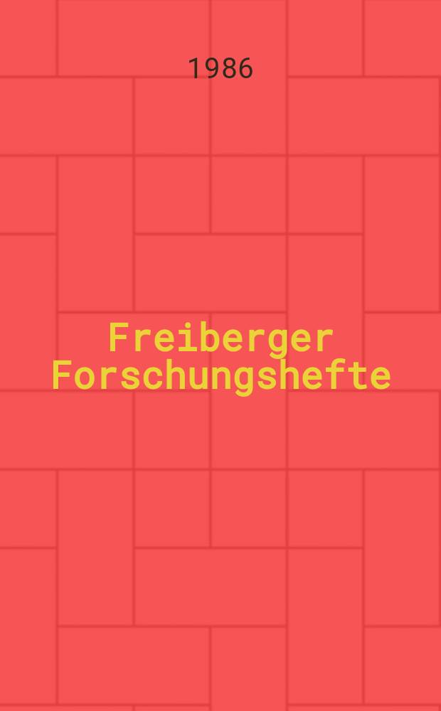 Freiberger Forschungshefte : Beihefte der Zeitschrift "Bergakademie" : Vergleichende Geochemie basischer Magmatite auf dem Gebiet der Deutschen Demokratischen Republik