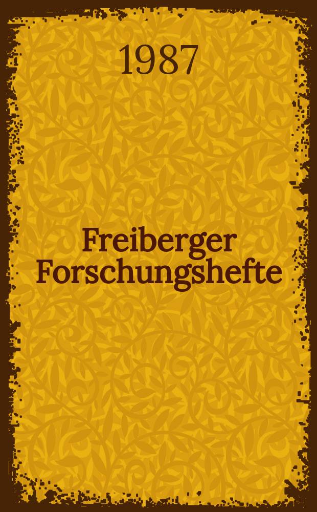 Freiberger Forschungshefte : Beihefte der Zeitschrift "Bergakademie" : Geotektonische sowie minerogenetische Epochen und Einheiten Antarktikas