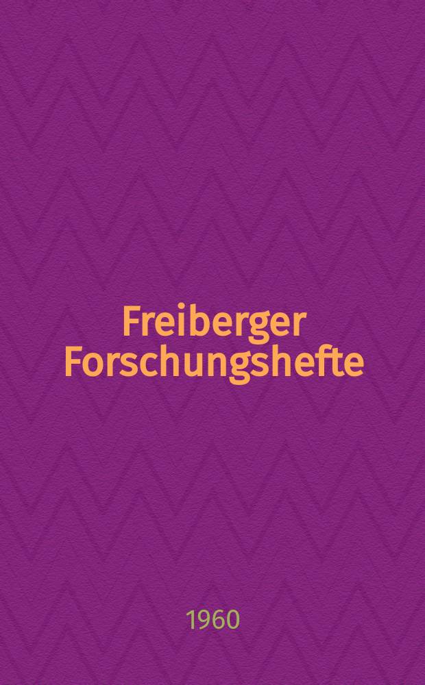Freiberger Forschungshefte : Beihefte der Zeitschrift "Bergakademie". 32 : Georgius Agricola (1494-1555)