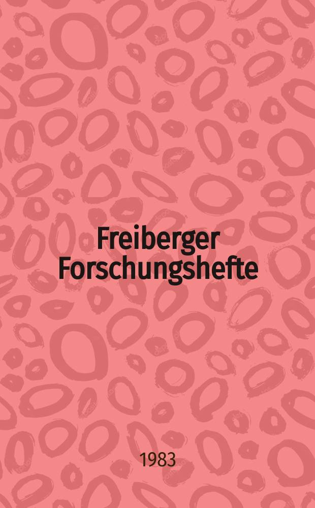 Freiberger Forschungshefte : Beihefte der Zeitschrift "Bergakademie" : Zur zentralisierten Leitung von Neuerungsprozessen...