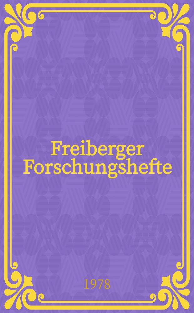 Freiberger Forschungshefte : Beihefte der Zeitschrift "Bergakademie" : Beiträge zur Entwicklung automatisieter Laitungssysteme (ALS) im Bergbau
