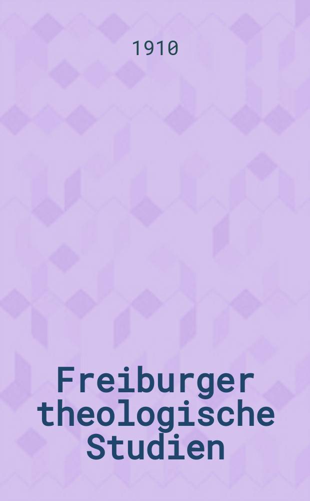 Freiburger theologische Studien = Фрайбургские богословские исследования