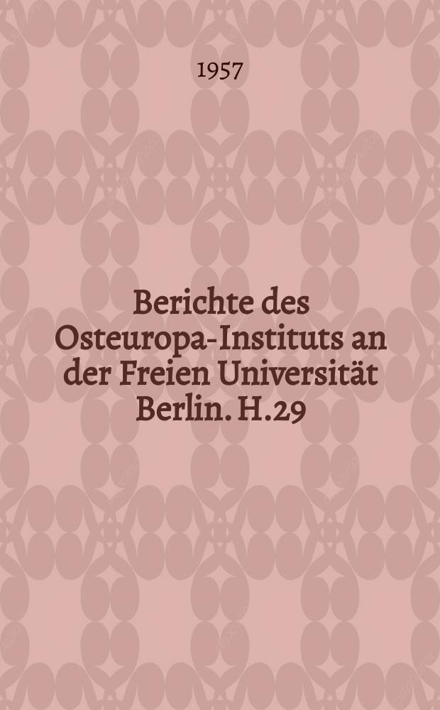 Berichte des Osteuropa-Instituts an der Freien Universität Berlin. H.29 : Wege und Umwege der Sowjetmedizin