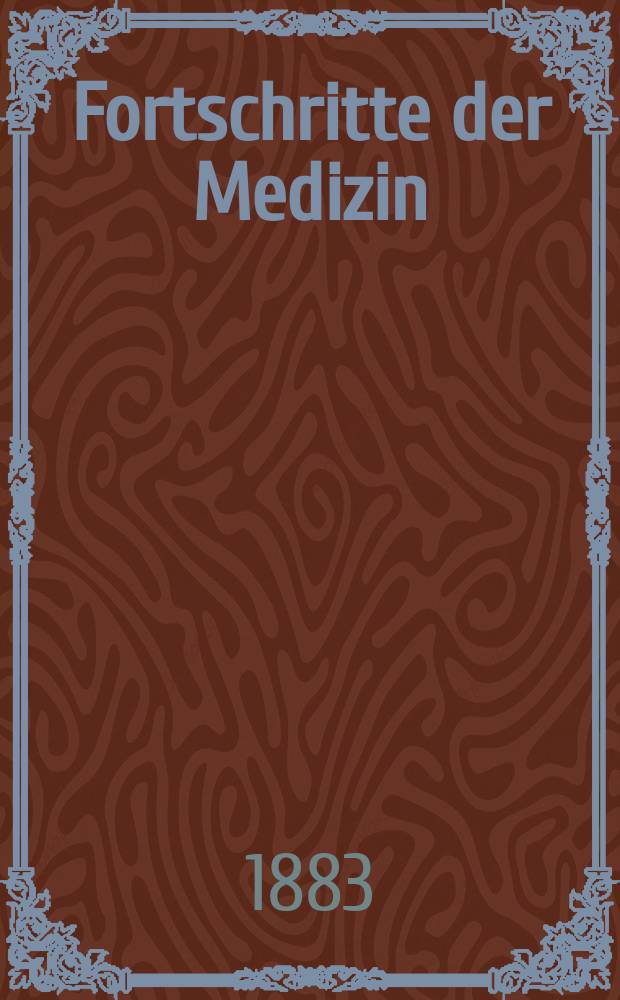 Fortschritte der Medizin