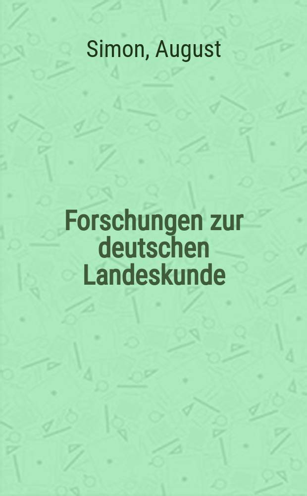 Forschungen zur deutschen Landeskunde : Veröffentlichungen der Abteilung für Landeskunde im Reichsamt für Landesaufnahme und der Deutschen geographischen Gesellschaft. Bd.7, H.2 : Die Verkehrsstrassen in Sachsen und ihr Einfluss auf die Städteentwicklung bis zum Jahr 1500