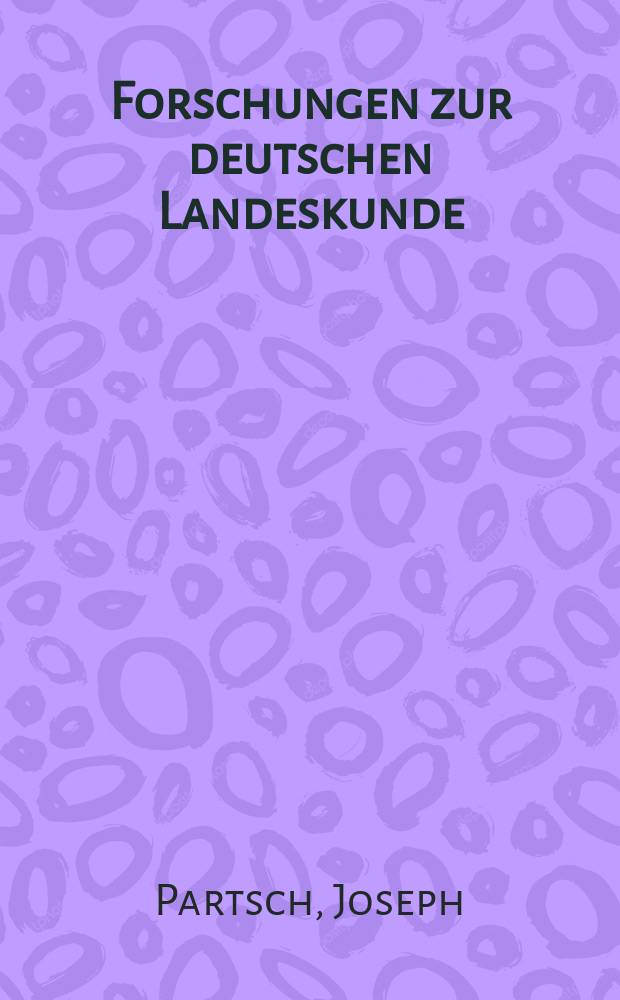 Forschungen zur deutschen Landeskunde : Ver&ouml;ffentlichungen der Abteilung f&uuml;r Landeskunde im Reichsamt f&uuml;r Landesaufnahme und der Deutschen geographischen Gesellschaft. Bd.9, H.3 : Die Regenkarte Schlesiens und der Nachbargebiete