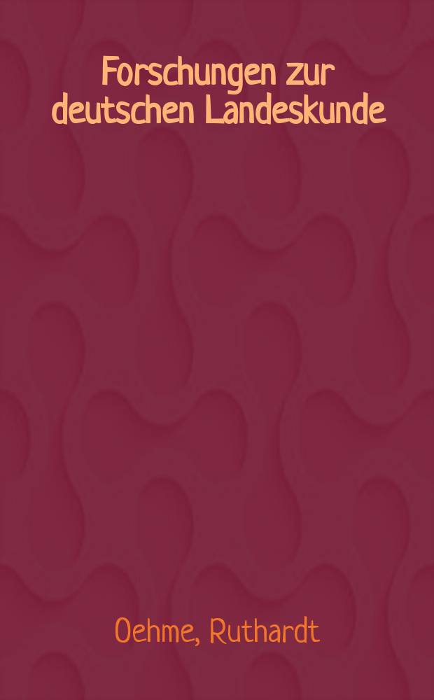 Forschungen zur deutschen Landeskunde : Veröffentlichungen der Abteilung für Landeskunde im Reichsamt für Landesaufnahme und der Deutschen geographischen Gesellschaft. Bd.91 : Joannes Georgius Tibianus