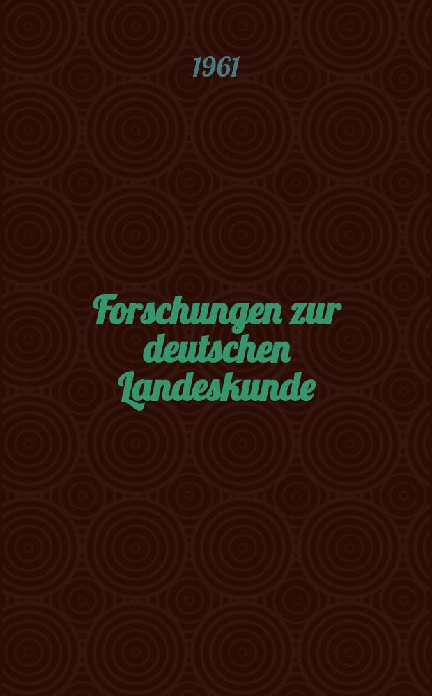 Forschungen zur deutschen Landeskunde : Ver&ouml;ffentlichungen der Abteilung f&uuml;r Landeskunde im Reichsamt f&uuml;r Landesaufnahme und der Deutschen geographischen Gesellschaft. Bd.129 : Agrarstruktur und Korbweidenwirtschaft in der Rur-Wurm-Niederung