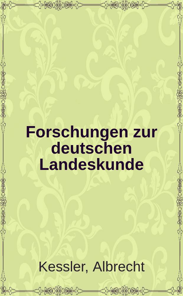 Forschungen zur deutschen Landeskunde : Veröffentlichungen der Abteilung für Landeskunde im Reichsamt für Landesaufnahme und der Deutschen geographischen Gesellschaft. Bd.133 : Studien zur jüngeren Talgeschichte am Main und an der Mümling und über jüngere Formenentwicklung im hinteren Buntsandstein-Odenwald