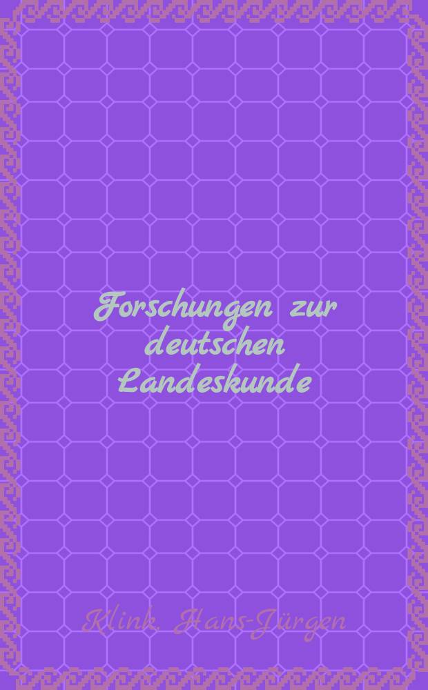 Forschungen zur deutschen Landeskunde : Veröffentlichungen der Abteilung für Landeskunde im Reichsamt für Landesaufnahme und der Deutschen geographischen Gesellschaft. Bd.159 : Naturräumliche Gliederung des Ith-Hils-Berglandes