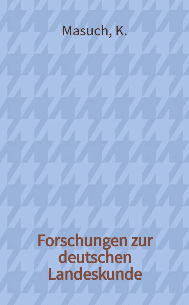 Forschungen zur deutschen Landeskunde : Veröffentlichungen der Abteilung für Landeskunde im Reichsamt für Landesaufnahme und der Deutschen geographischen Gesellschaft. Bd.181 : Häufigkeit und Verteilung bodengefährdender sommerlicher Niederschläge in Westdeutschland nördlich des Mains zwischen Weser und Rhein