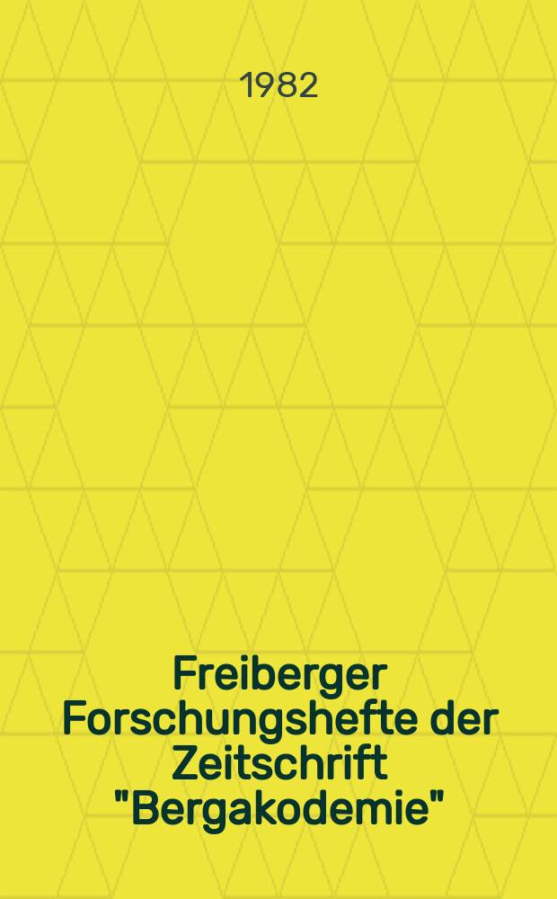 Freiberger Forschungshefte der Zeitschrift "Bergakodemie" : Probleme und Ergebnisse der Realstrukturanalyse an thermomechanisch behandelten Stählen