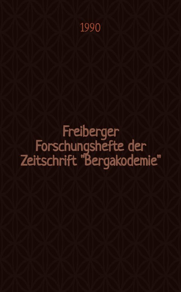 Freiberger Forschungshefte der Zeitschrift "Bergakodemie" : Radiometrische Messverfahren n der Metallurgie und Giessereitechnik