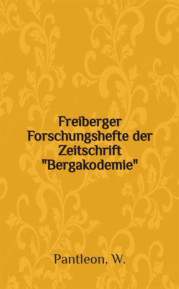 Freiberger Forschungshefte der Zeitschrift "Bergakodemie" : Modellierung der Substrukturentwicklung...