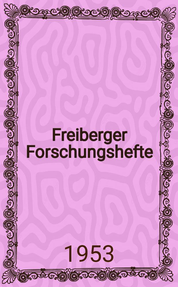 Freiberger Forschungshefte : Beihefte der Zeitschrift "Bergakademie". H.8 : Mikrobotanisch-stratigraphische Untersuchungen der Braunkohlen der südlichen Oberlausitz und de Pollenanalyse als Mittel zur Deutung der Flözgenese