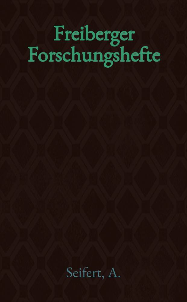 Freiberger Forschungshefte : Beihefte der Zeitschrift "Bergakademie". H.14 : Stratigraphie und Paläogeographie des Cenomans und Turons im sächsischen Elbtalgebiet