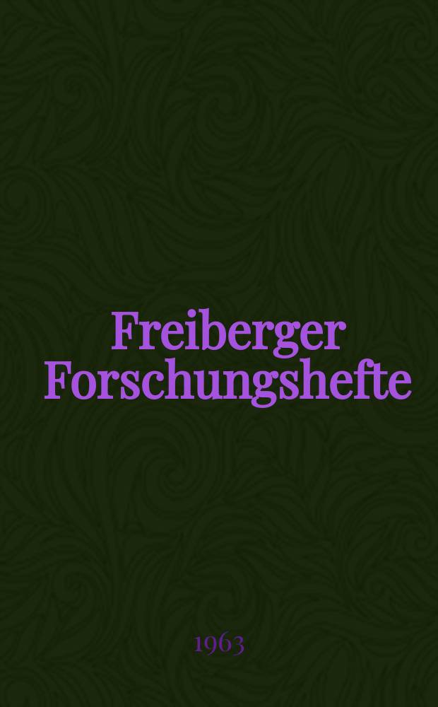 Freiberger Forschungshefte : Beihefte der Zeitschrift "Bergakademie" : Erhöhung der Röntgenempfindlichkeit von CdS-Zellen durch zusätzliche Gleichlichtbeleuchtung und einige Beispiele zur technischen Anwendung