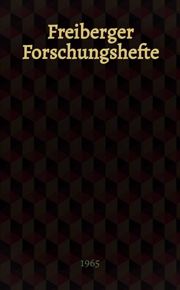 Freiberger Forschungshefte : Beihefte der Zeitschrift "Bergakademie" : Kupferschiefer und "Rote Fäule"