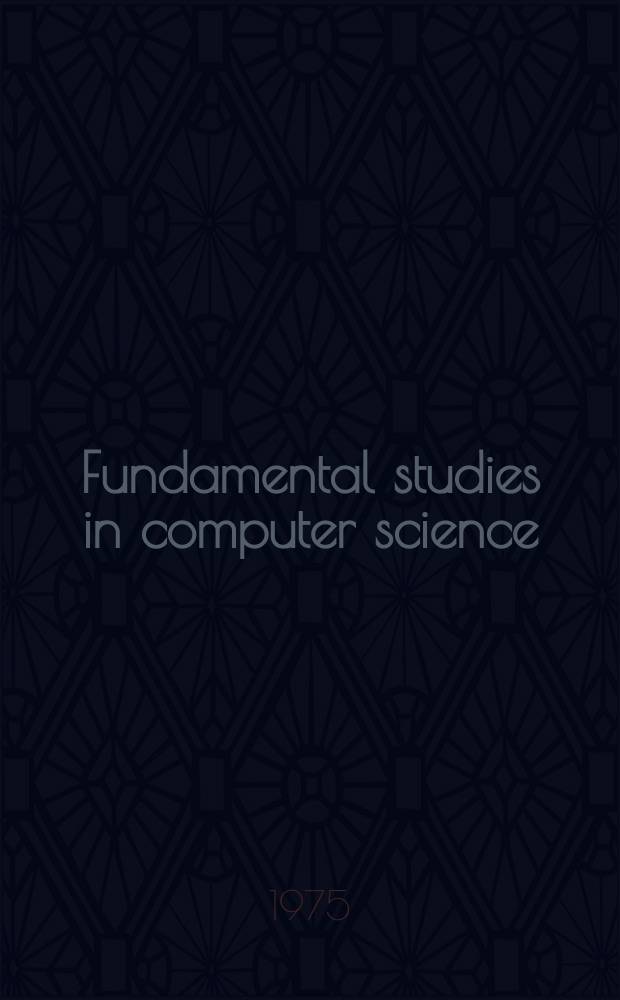 Fundamental studies in computer science