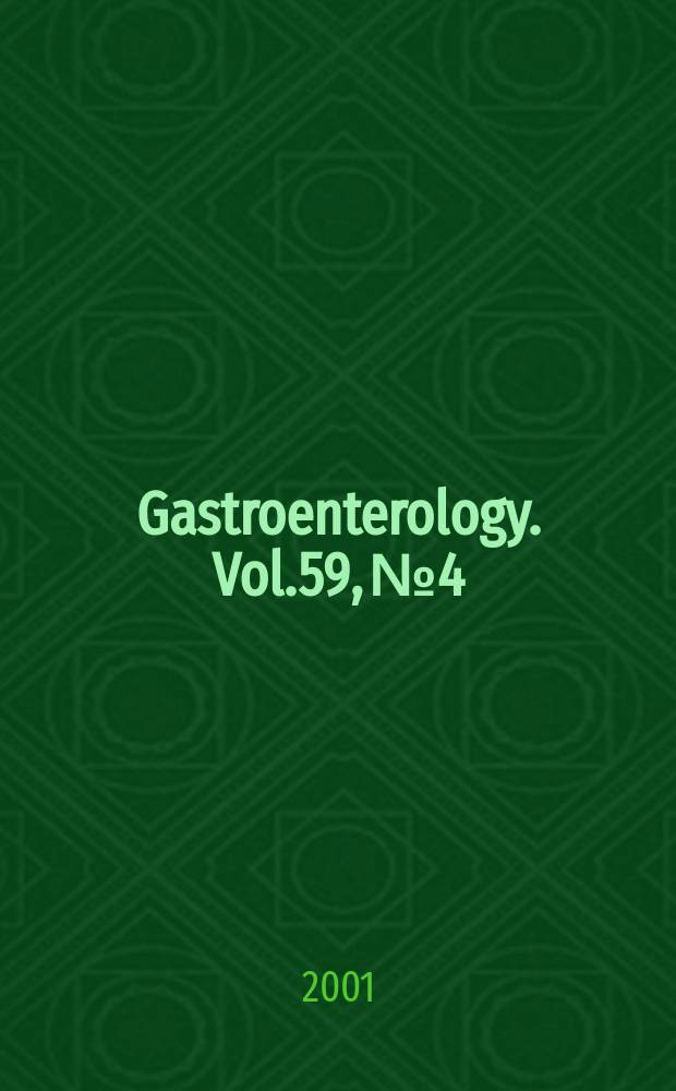 Gastroenterology. Vol.59, №4
