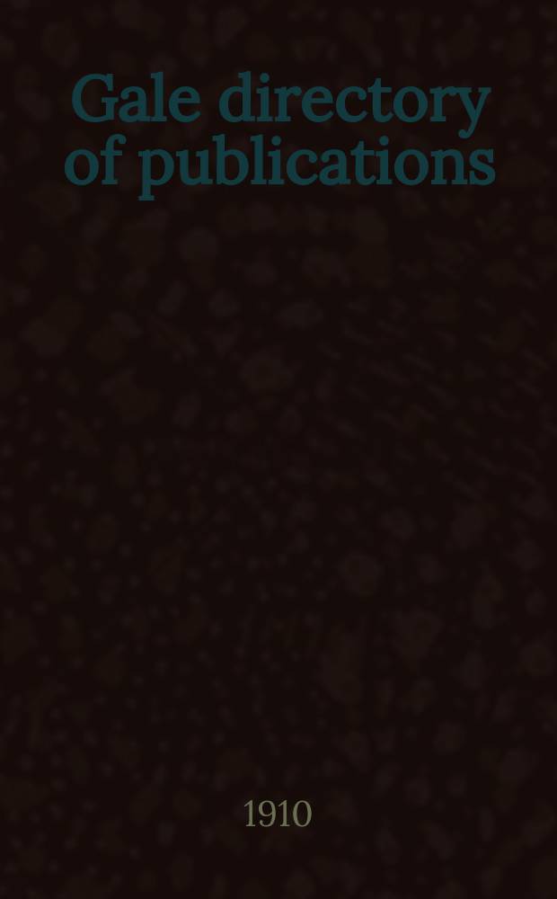 Gale directory of publications : (Form. Ayer directory of publications) : An annu guide to newspapers, mag., journals a. related publ