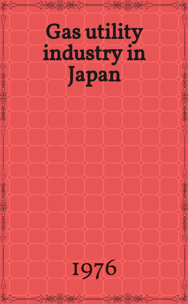 Gas utility industry in Japan