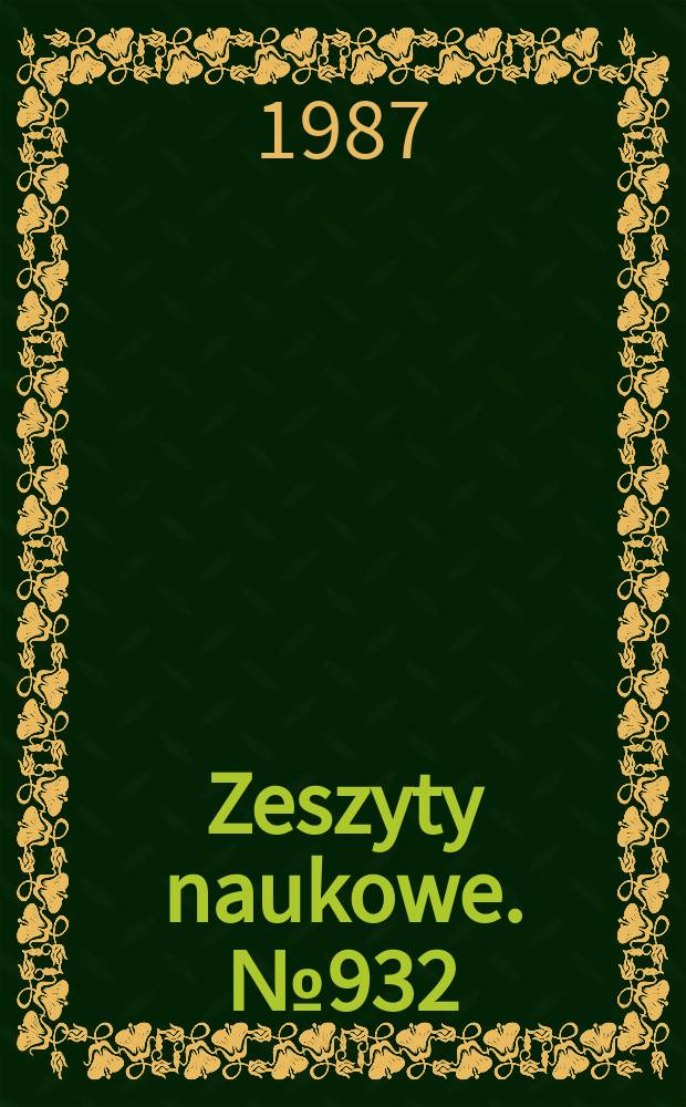 Zeszyty naukowe. №932 : XI Sesja naukowa Wydziału g&oacute;rniczego Politechniki Śląskiej