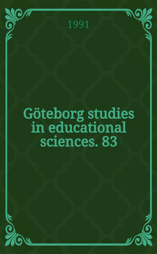 Göteborg studies in educational sciences. 83 : Det är vi som är dom