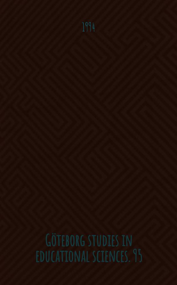 Göteborg studies in educational sciences. 95 : Att vägra vara sjuk