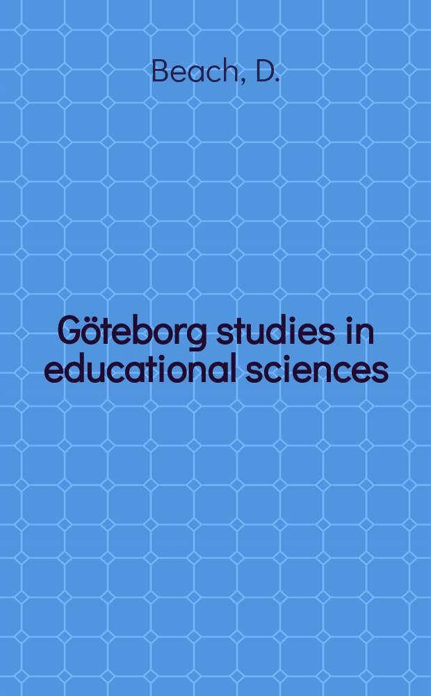 Göteborg studies in educational sciences : Symbolic control and power relay