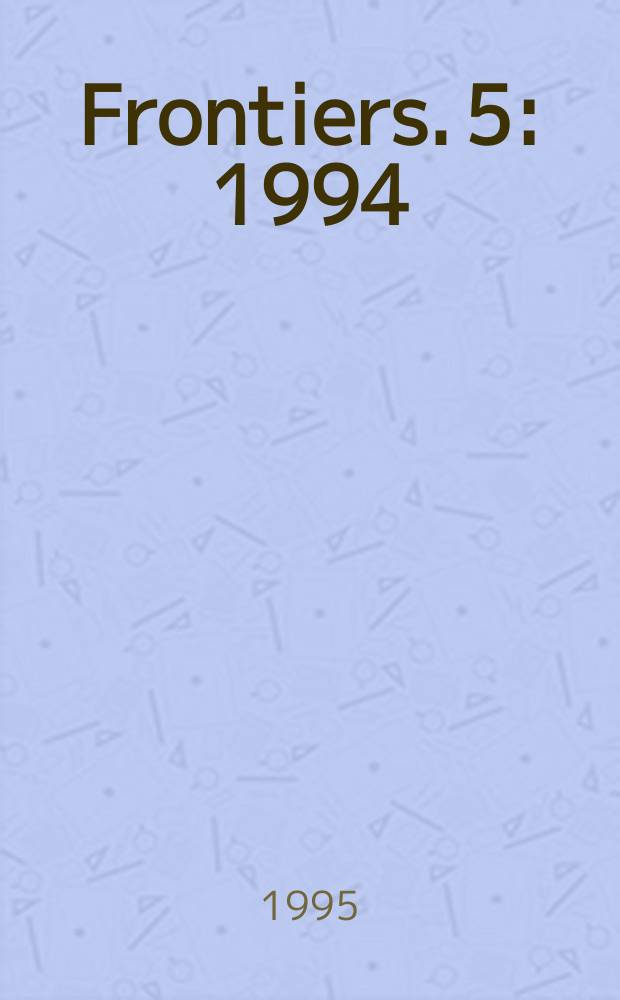 Frontiers. 5 : 1994