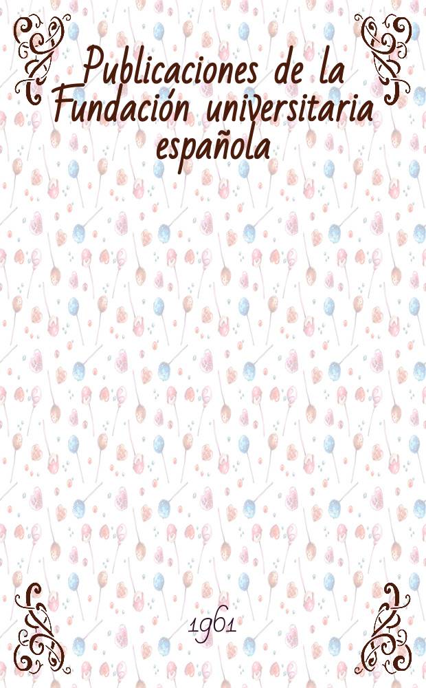 Publicaciones de la Fundación universitaria española