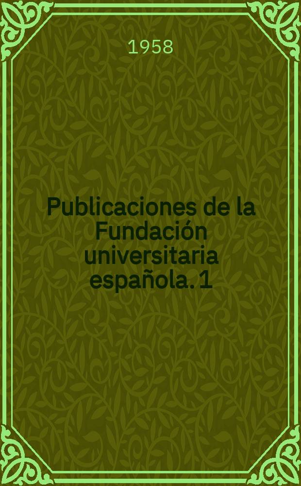 Publicaciones de la Fundación universitaria española. 1 : Burgos en el romancero y en el teatro de los siglos de oro