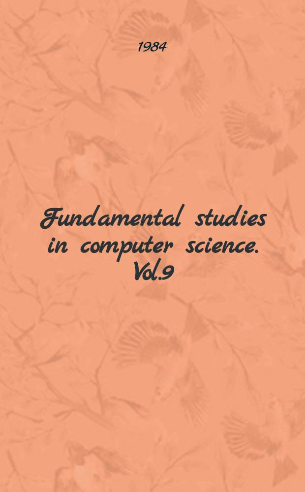 Fundamental studies in computer science. Vol.9 : Computational models of natural language processing