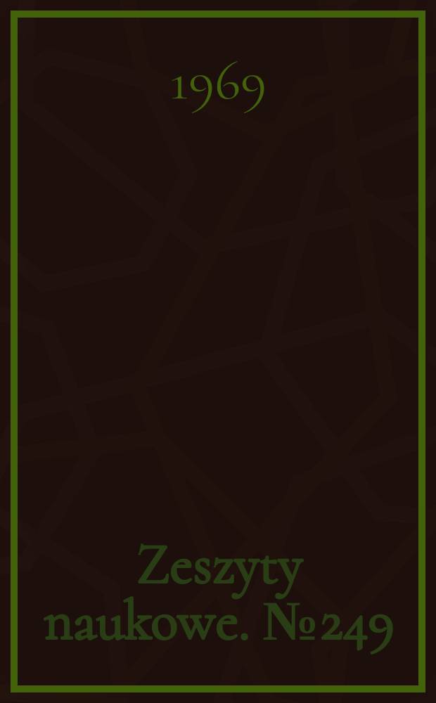 Zeszyty naukowe. №249