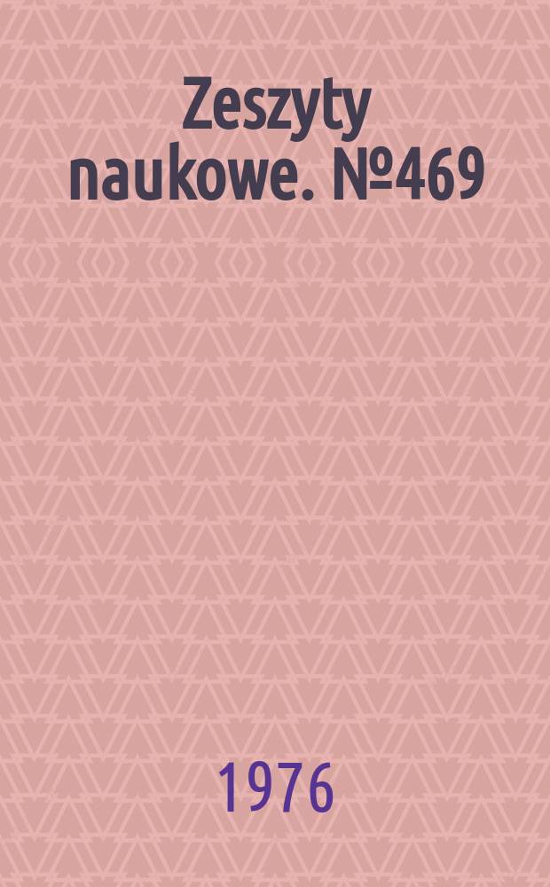 Zeszyty naukowe. №469 : VII Sesja naukowa Wydziały górniczego. [Materiały]