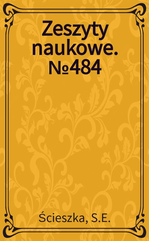 Zeszyty naukowe. №484 : Problemy hamowania maszyn ...