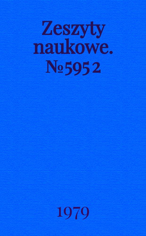 Zeszyty naukowe. №595[2] : (IX Sesja Naukowa wydziału g&oacute;rniczego Politechniki Śląskiej)
