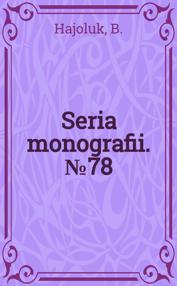 Seria monografii. №78 : Wolne miasto Gdańsk w polityce ...