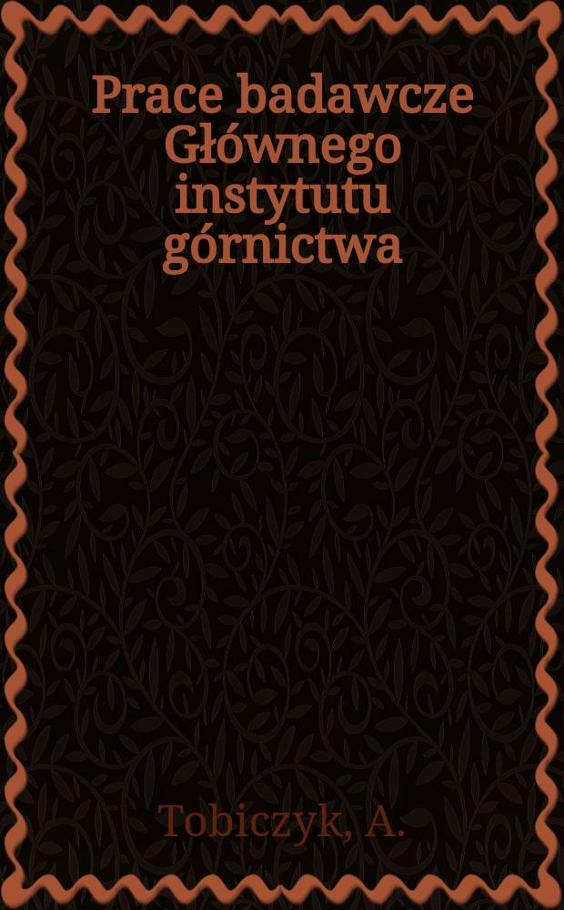 Prace badawcze Głównego instytutu górnictwa : Komunikat. Flokulacja zawiesin węglowych ...