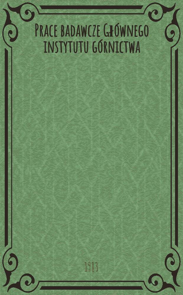 Prace badawcze Głównego instytutu górnictwa : Komunikat. Pomiary obciążeń ruchowych lin nośnych ...