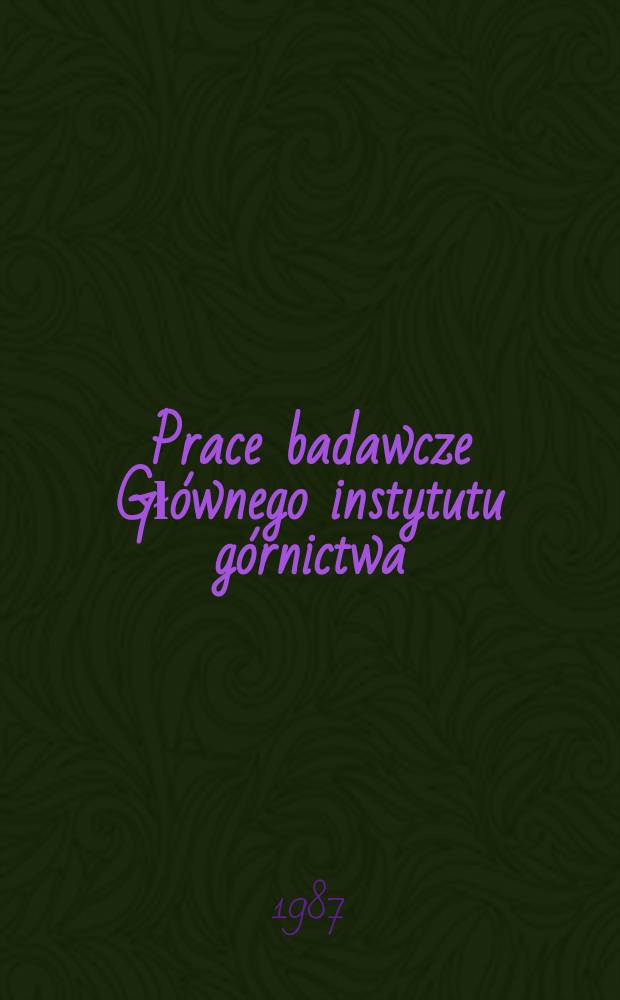 Prace badawcze Głównego instytutu górnictwa : Komunikat. Dobór parametrów obudowy ...