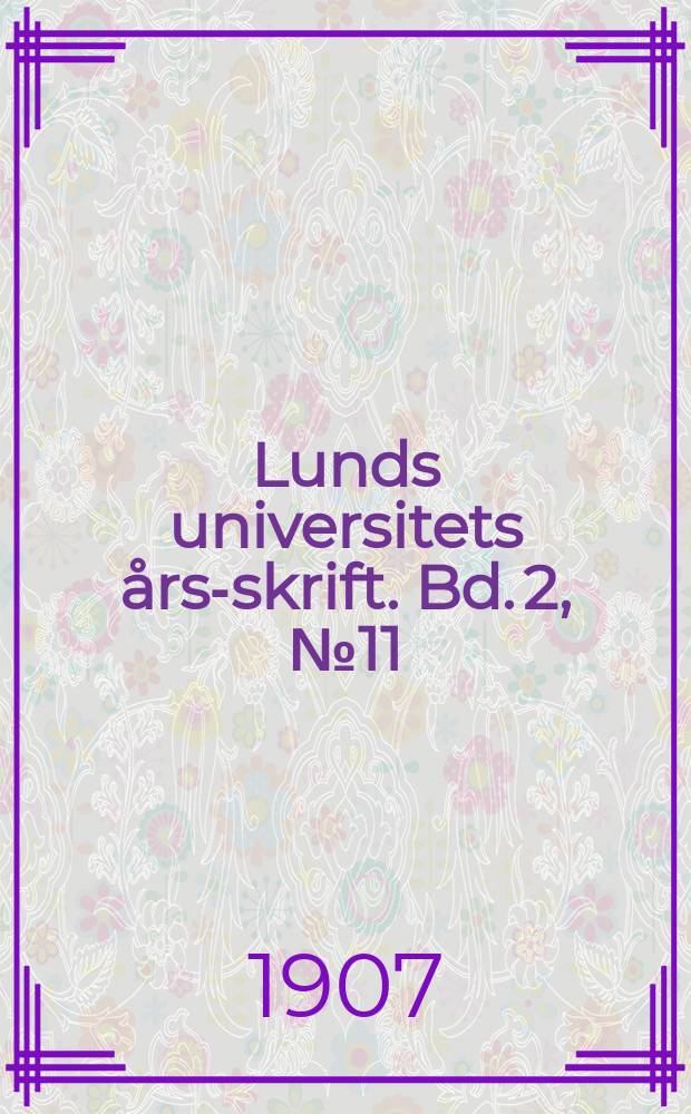 Lunds universitets &aring;rs-skrift. Bd. 2, № 11 : Kilian Stobaeus d.&auml;, och hans brefv&auml;xling
