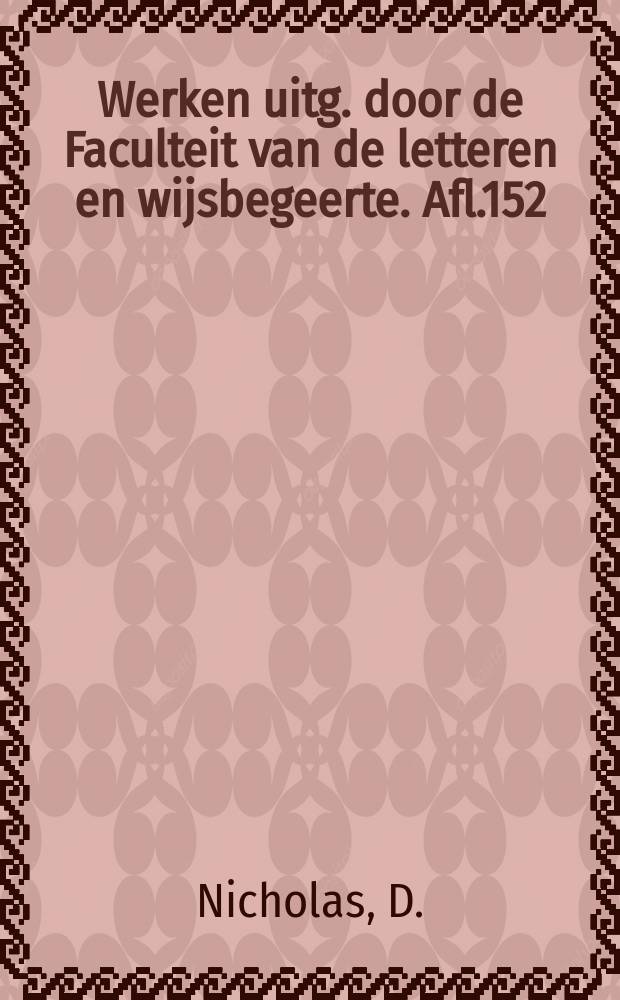 Werken uitg. door de Faculteit van de letteren en wijsbegeerte. Afl.152 : Town and countryside