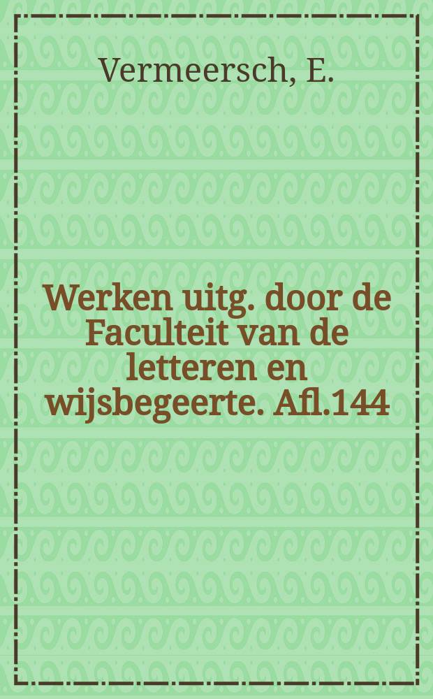 Werken uitg. door de Faculteit van de letteren en wijsbegeerte. Afl.144 : Epistemologische inleiding tot een wetenschap van de mens