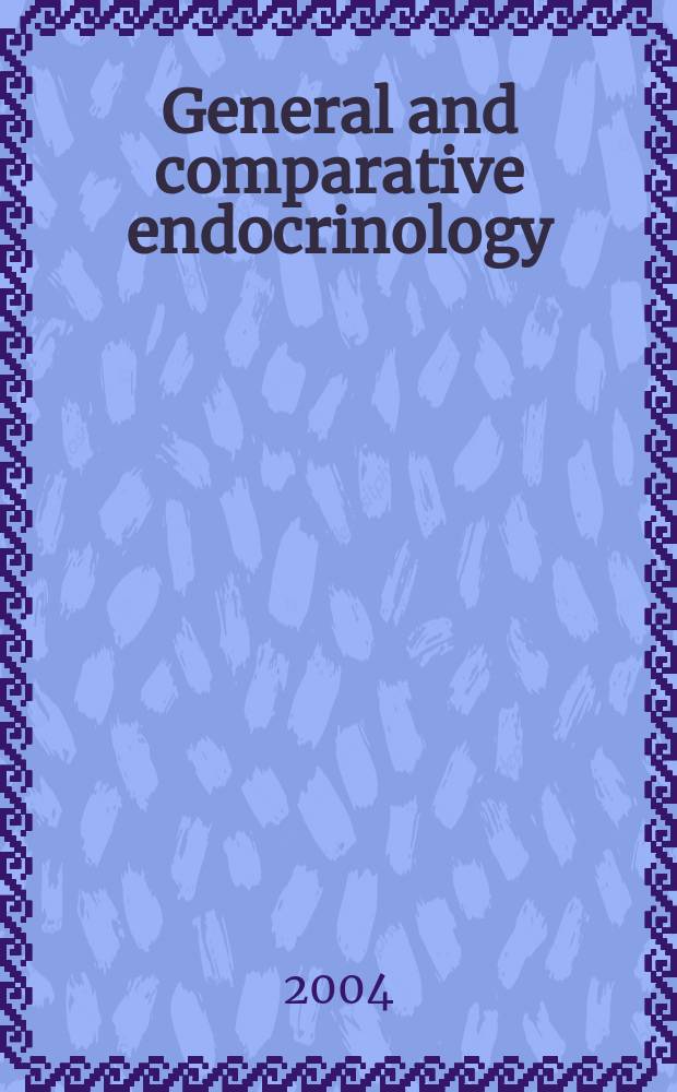 General and comparative endocrinology : An international journal. Vol.136, №2
